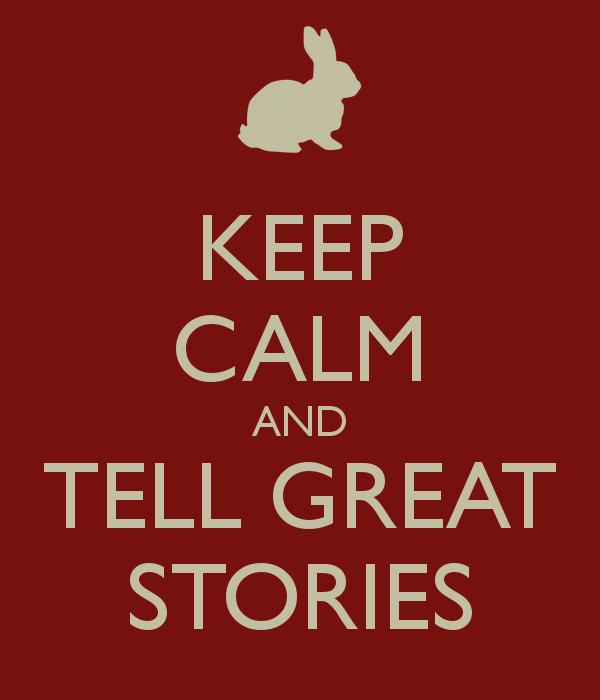 keep-calm-and-tell-great-stories